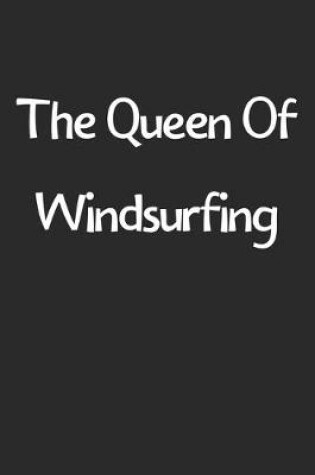 Cover of The Queen Of Windsurfing