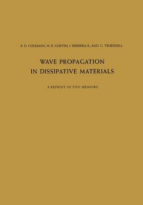 Book cover for Wave Propagation in Dissipative Materials