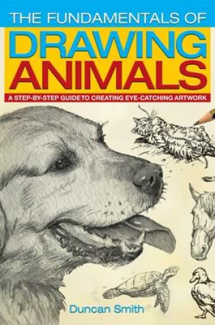 Cover of The Fundamentals of Drawing Animals