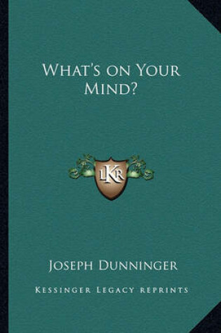 Cover of What's on Your Mind?