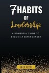 Book cover for 7 Habits of Leadership
