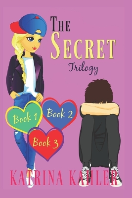 Book cover for THE SECRET Trilogy