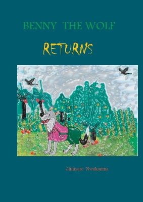 Book cover for Benny the Wolf  Returns