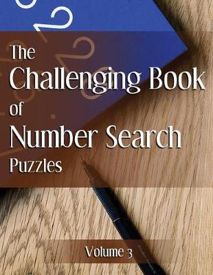 Cover of The Challenging Book of Number Search Puzzles Volume 3