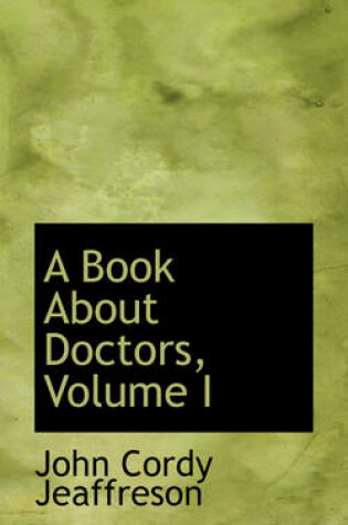 Cover of A Book about Doctors, Volume I