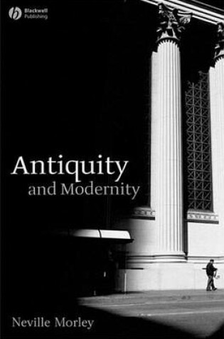 Cover of Antiquity and Modernity