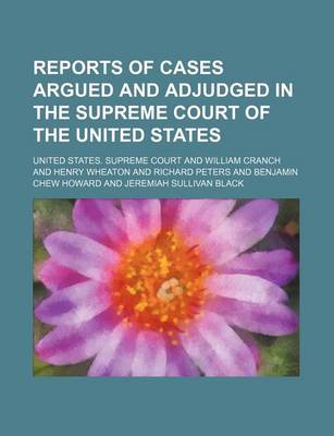 Book cover for Reports of Cases Argued and Adjudged in the Supreme Court of the United States (Volume 48)