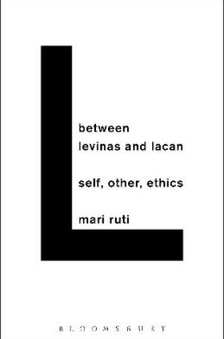 Cover of Between Levinas and Lacan