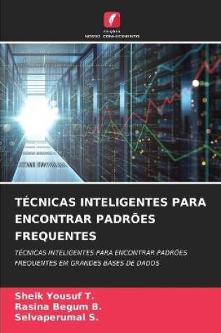 Cover of Técnicas Inteligentes Para Encontrar Padrões Frequentes