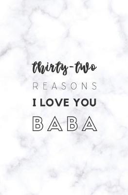 Book cover for 32 Reasons I Love You Baba