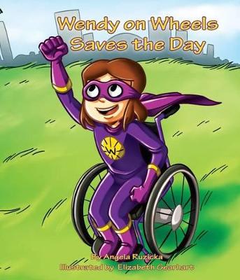 Book cover for Wendy on Wheels Saves the Day