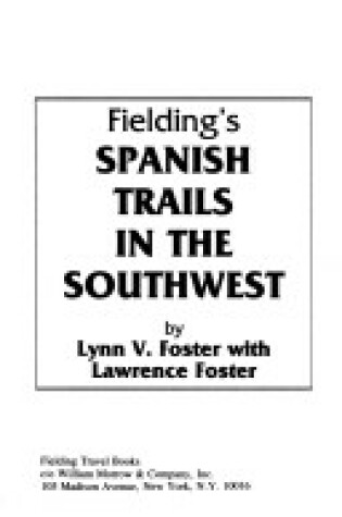 Cover of Fielding's Spanish Trails in the Southwest