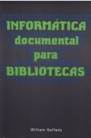 Cover of Informatica Documental Para Bibliotecas