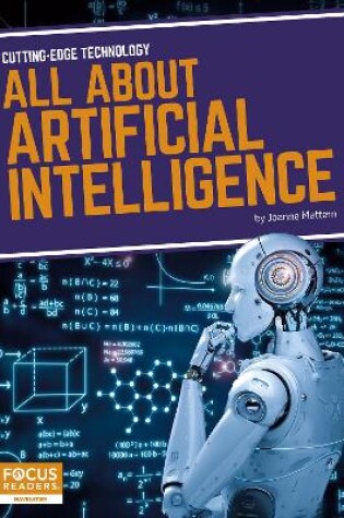 Cover of Cutting-Edge Technology: All About Artificial Intelligence
