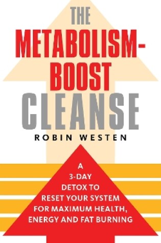 Cover of The Metabolism-Boost Cleanse