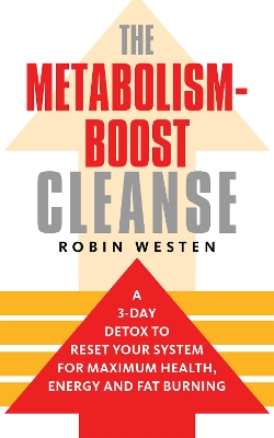 Book cover for The Metabolism-Boost Cleanse