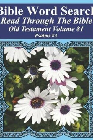 Cover of Bible Word Search Read Through The Bible Old Testament Volume 81