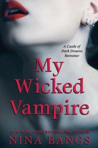 My Wicked Vampire