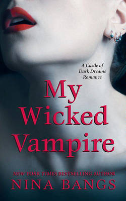 Book cover for My Wicked Vampire