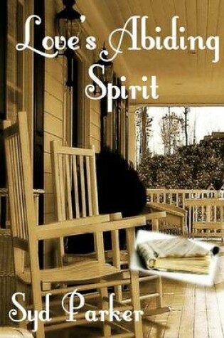 Cover of Love's Abiding Spirit