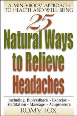 Book cover for 25 Natural Ways to Relieve Headaches