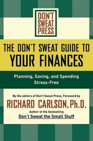 Cover of The Don't Sweat Guide to Your Finances