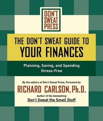 Book cover for The Don't Sweat Guide to Your Finances