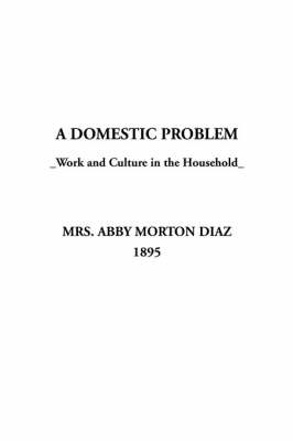 Book cover for A Domestic Problem