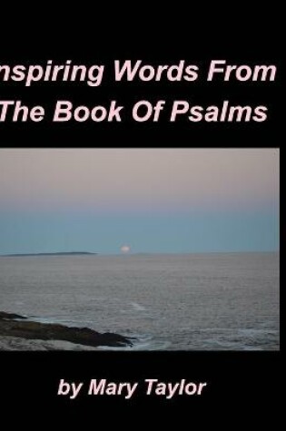 Cover of Inspiring Words From The Book Of Psalms