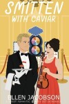 Book cover for Smitten with Caviar