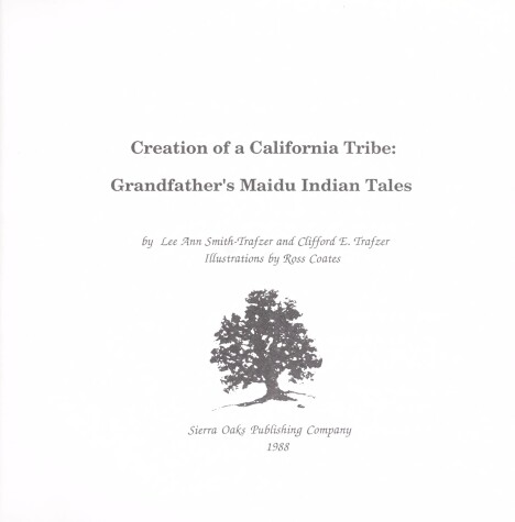Book cover for Creation of a California Tribe