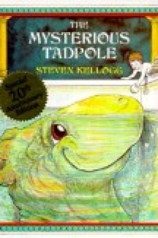 Cover of Kellogg Steven : Mysterious Tadpole (Hbk)