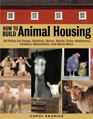 Book cover for How to Build Animal Housing