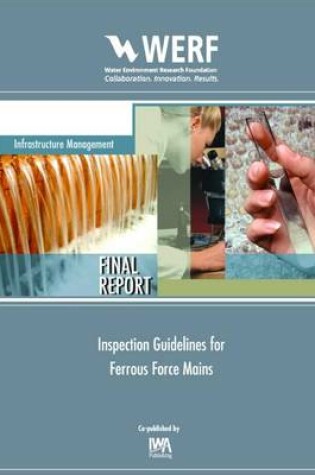 Cover of Inspection Guidelines for Ferrous Force Mains