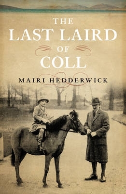 Book cover for The Last Laird of Coll