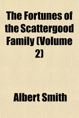Book cover for The Fortunes of the Scattergood Family (Volume 2)