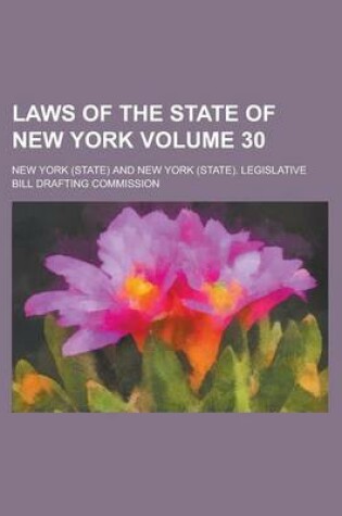 Cover of Laws of the State of New York Volume 30