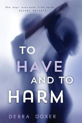 Book cover for To Have and to Harm