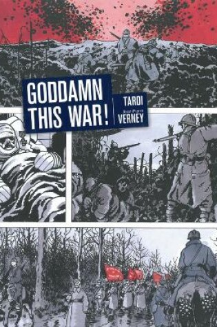 Cover of Goddamn This War!