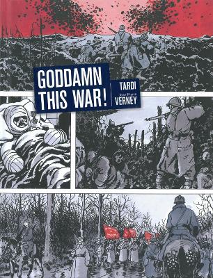 Book cover for Goddamn This War!
