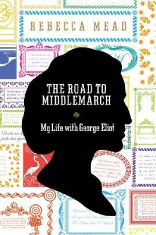 Cover of The Road to Middlemarch