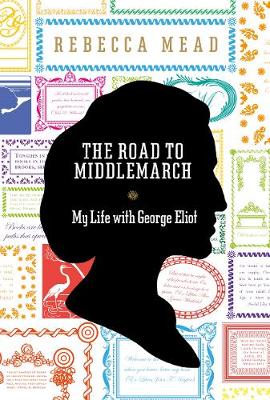 Book cover for The Road to Middlemarch