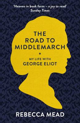 Book cover for The Road to Middlemarch