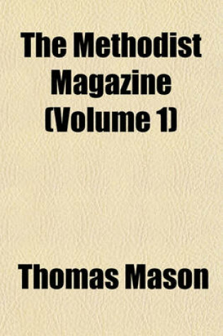 Cover of The Methodist Magazine (Volume 1)