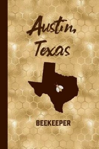 Cover of Austin, Texas Beekeeper