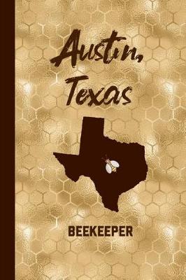 Book cover for Austin, Texas Beekeeper