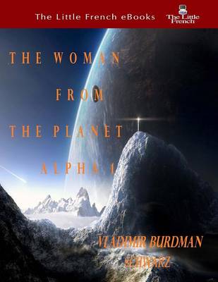 Cover of The Woman from the Planet Alpha 1