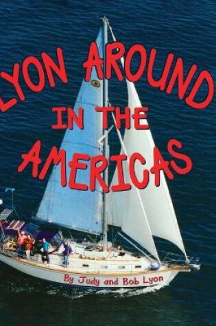 Cover of Lyon Around in the Americas