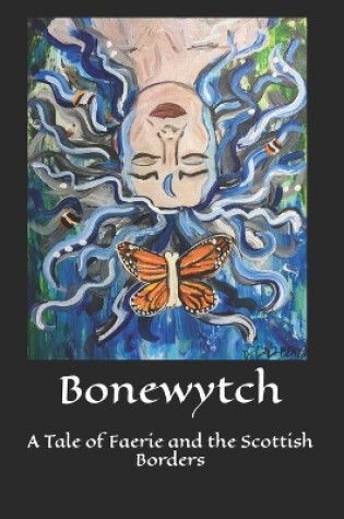 Cover of Bonewytch