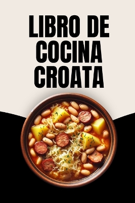 Book cover for Libro de Cocina Croata